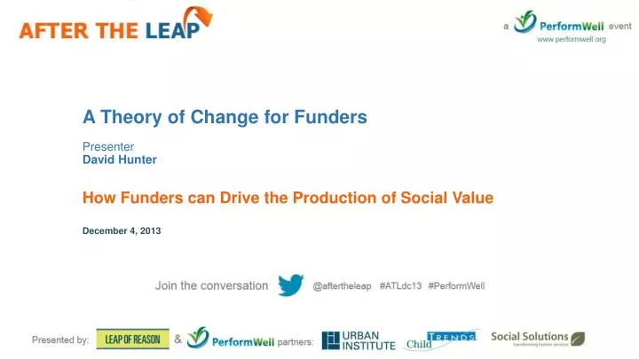 a theory of change for funders presenter david hunter