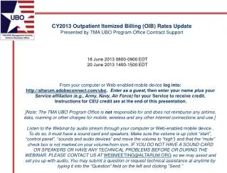 CY2013 Outpatient Itemized Billing (OIB) Rates Update