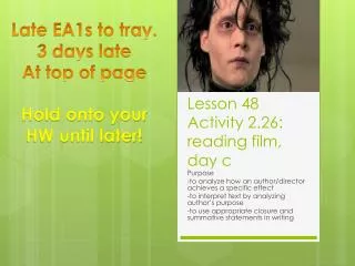 Lesson 48 Activity 2.26: reading film, day c