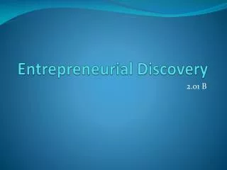 Entrepreneurial Discovery
