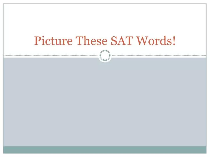 picture these sat words