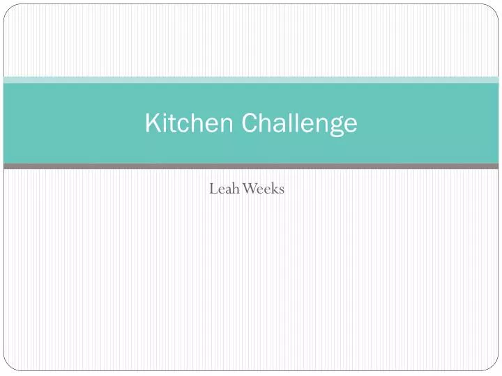 kitchen challenge
