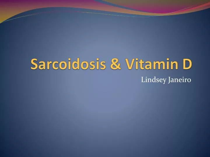 sarcoidosis vitamin d