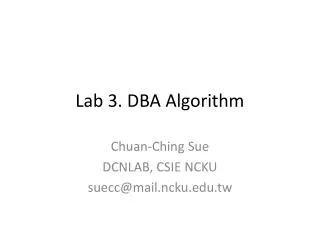 Lab 3. DBA Algorithm