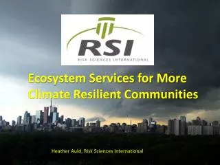 Ecosystem Services for More Climate Resilient Communities
