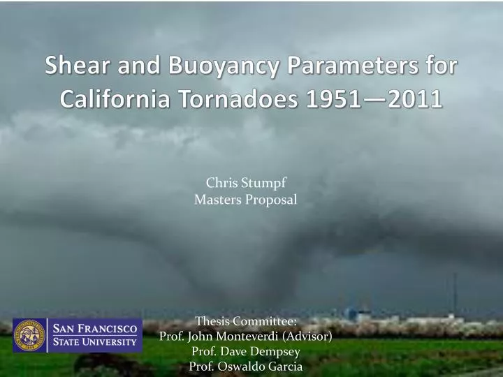 shear and buoyancy parameters for california tornadoes 1951 2011
