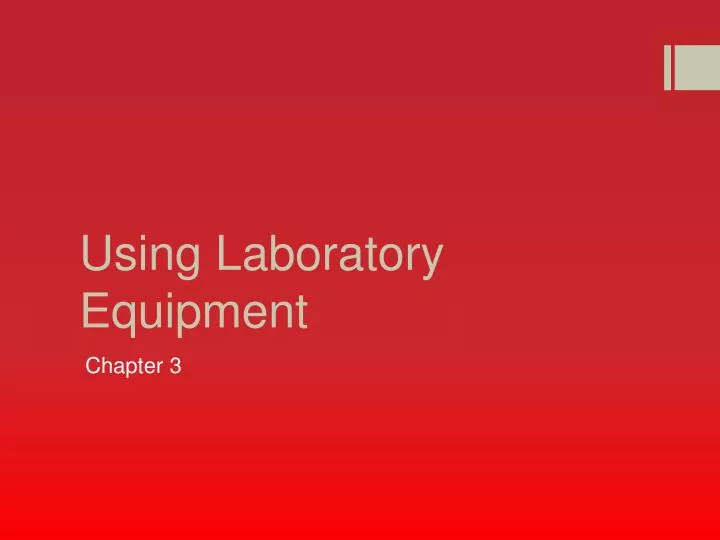 using laboratory equipment