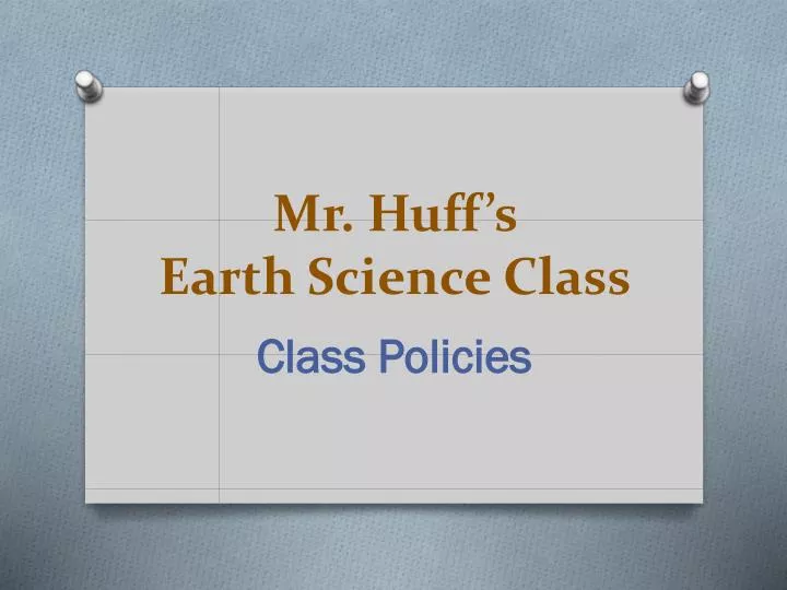 mr huff s earth science class
