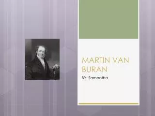 MARTIN VAN BURAN