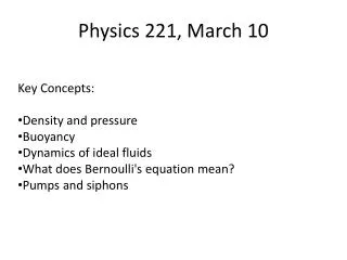 Physics 221, March 10