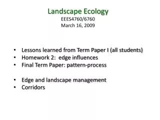 Landscape Ecology EEES4760/6760 March 16, 2009