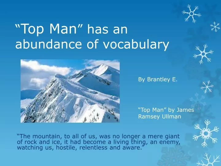 top man has an abundance of vocabulary
