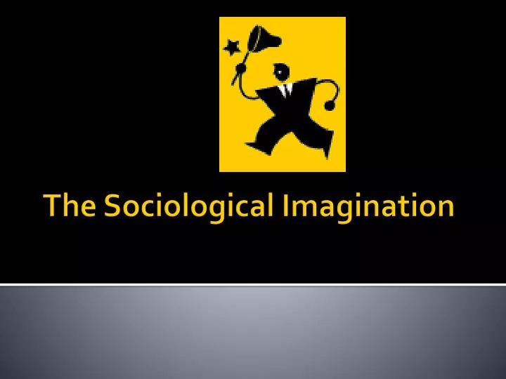 the sociological imagination