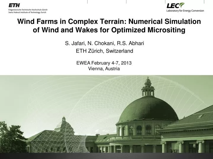 wind farms in complex terrain numerical simulation of wind and wakes for optimized micrositing