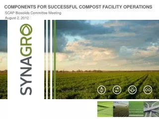 COMPONENTS FOR SUCCESSFUL COMPOST FACILITY OPERATIONS