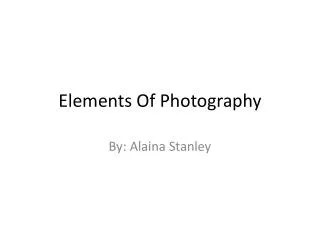 Elements Of P hotography