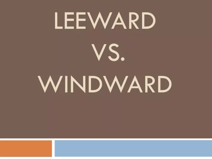 leeward vs windward