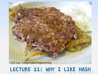 Lecture 11: Why I Like Hash