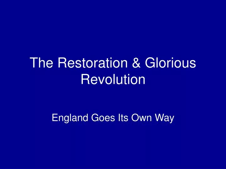 the restoration glorious revolution