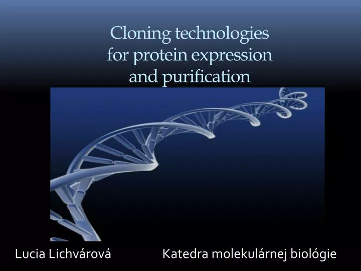 cloning technologies for protein expression and purification