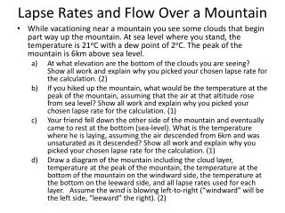 Lapse Rates and Flow Over a Mountain