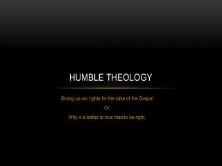 Humble Theology