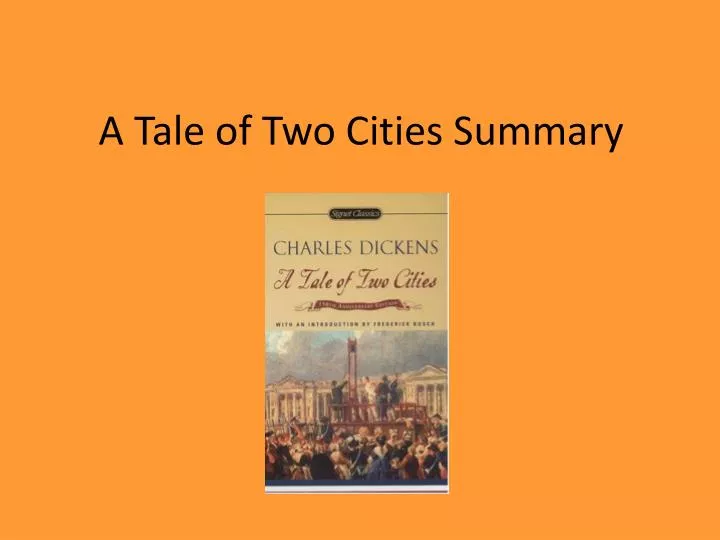 a tale of two cities summary