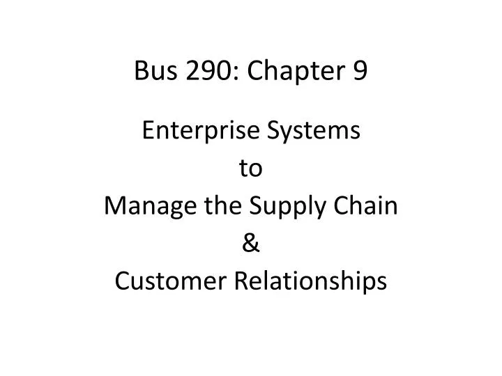 bus 290 chapter 9