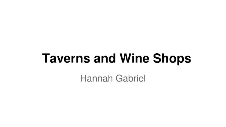taverns and wine shops