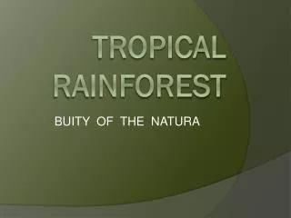 buity of the natura