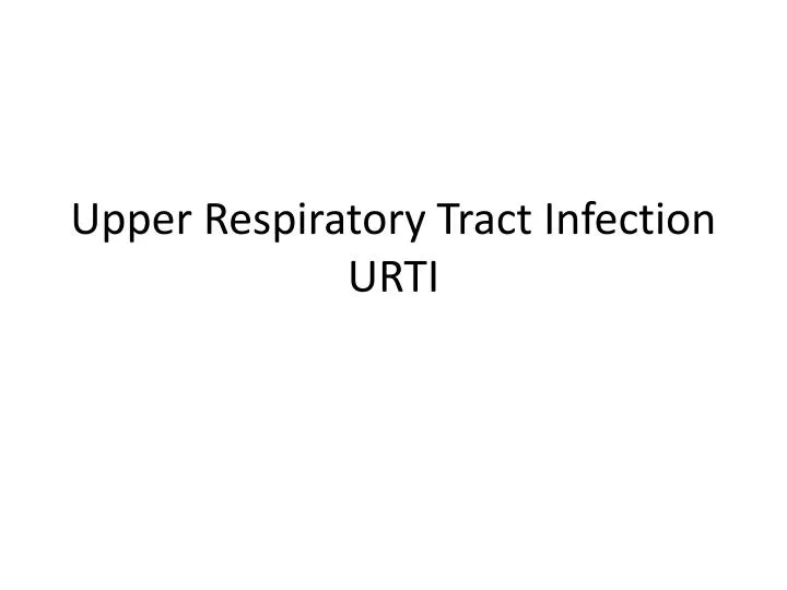 upper respiratory tract infection urti