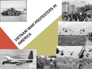 Vietnam war protesters in A merica