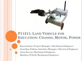 P11211: Land Vehicle for Education: Chassis, Motor, Power