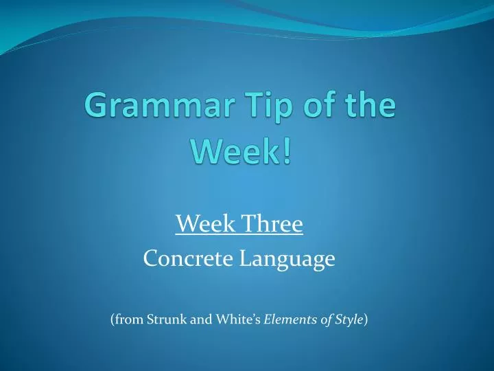 grammar tip of the week