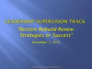 Leadership/Supervision Track