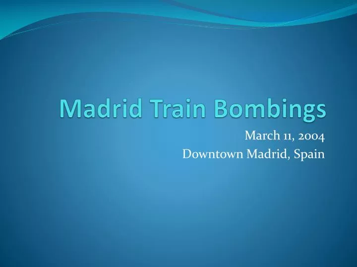 madrid train bombings