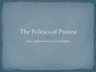 The Politics of Protest