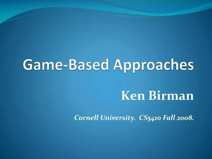 game based approaches