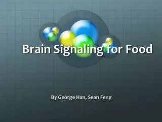 Brain Signaling for Food