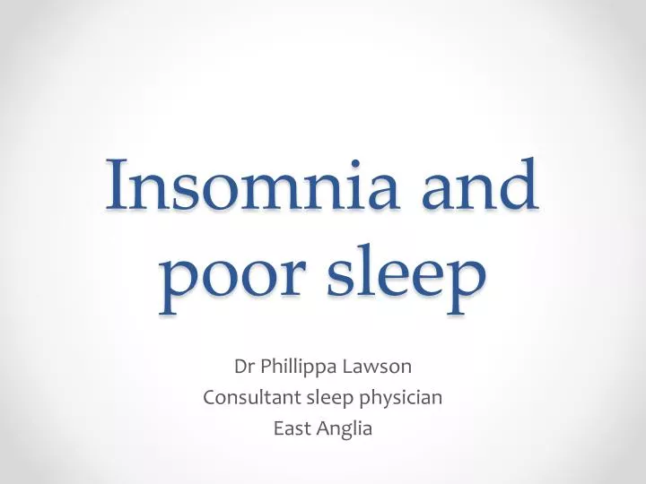 insomnia and poor sleep