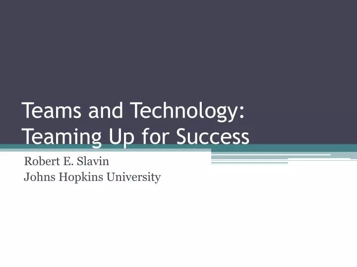 teams and technology teaming up for success