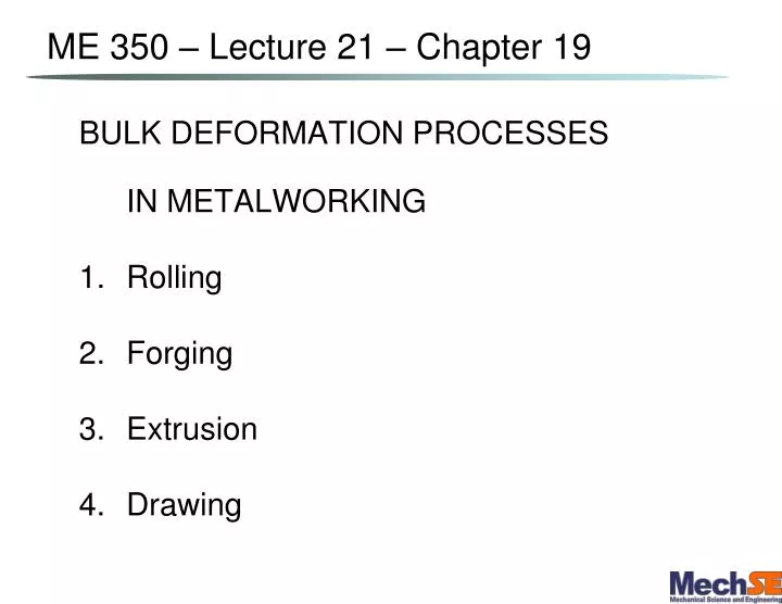 me 350 lecture 21 chapter 19