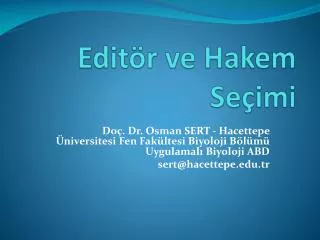 edit r ve hakem se imi