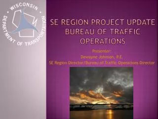 se region project update bureau of traffic operations