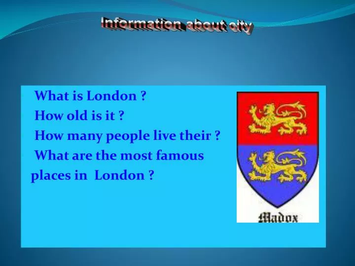 what is london how old is it how many people live their what are the most famous places in london