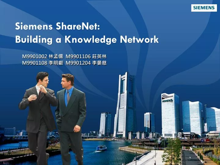 siemens sharenet building a knowledge network