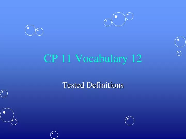 cp 11 vocabulary 12