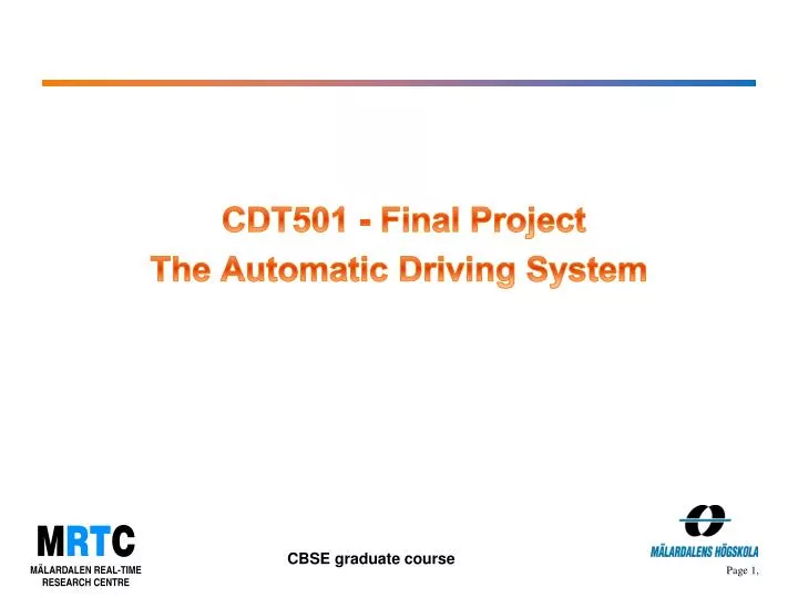 cdt501 final project the automatic driving system