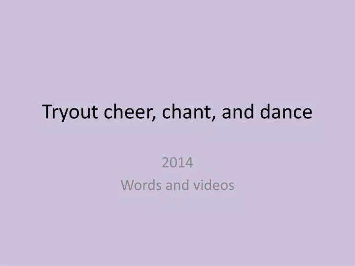 tryout cheer chant and dance