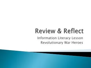 Review &amp; Reflect